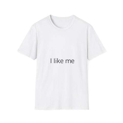 I Like Me T-Shirt — Minimal Self-Love Graphic Tee