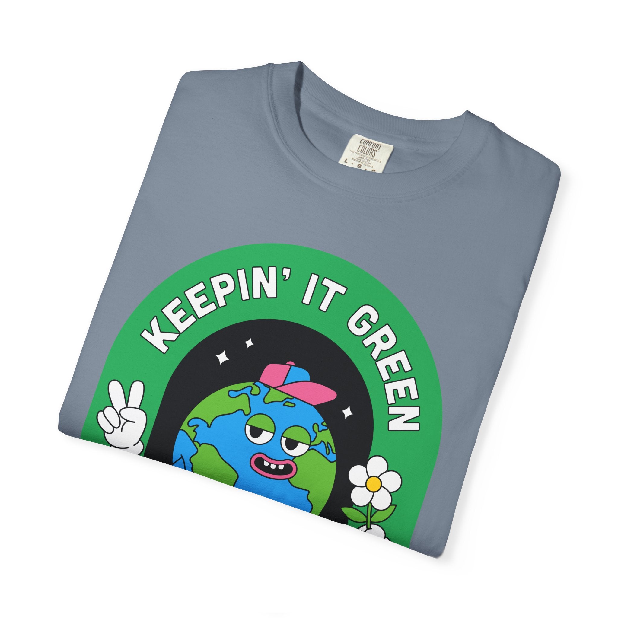 Keep It Green Unisex Garment-Dyed T-shirt
