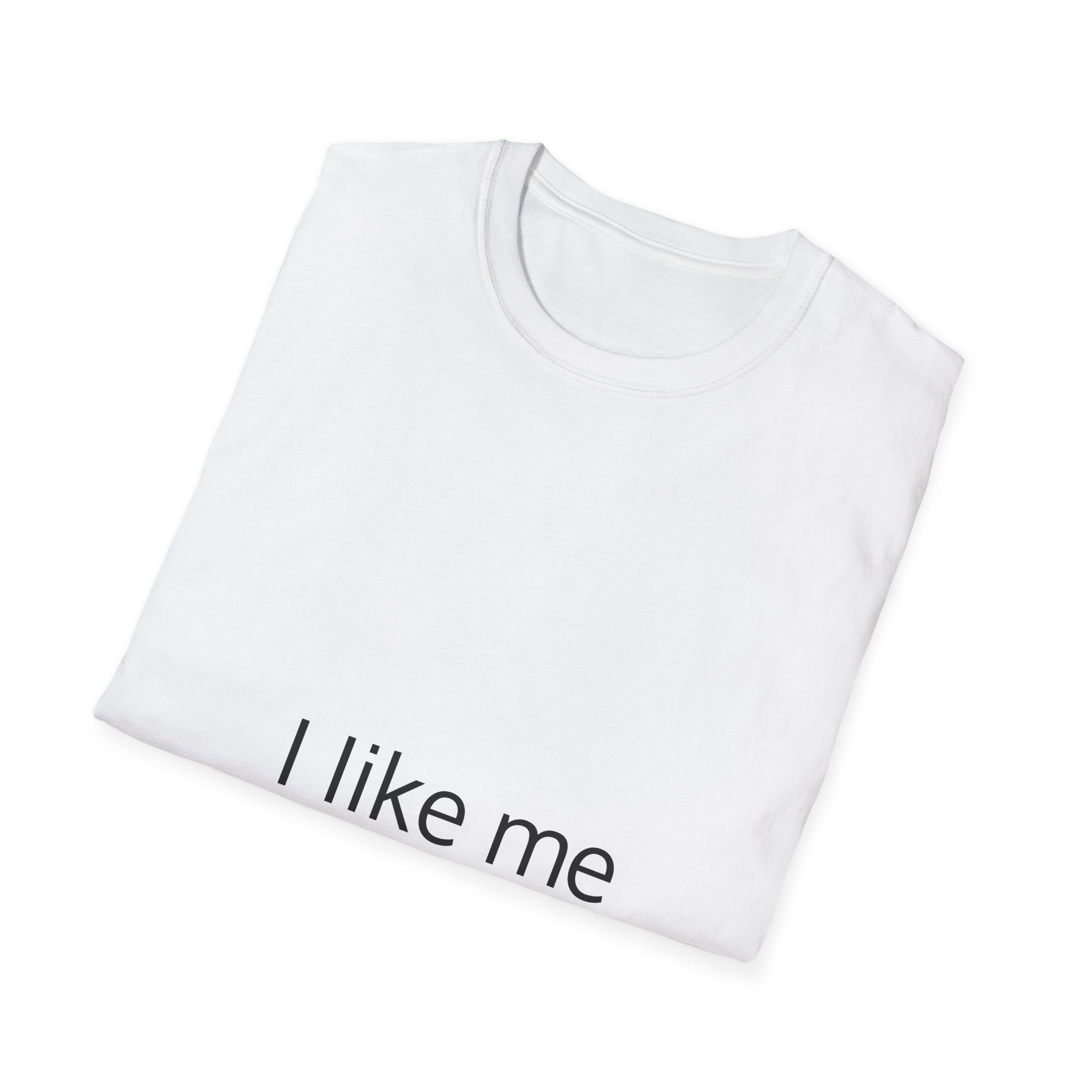 I Like Me T-Shirt — Minimal Self-Love Graphic Tee