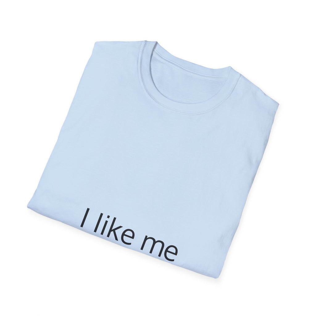 I Like Me T-Shirt — Minimal Self-Love Graphic Tee